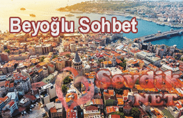 Beyoğlu Sohbet